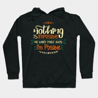 Funny Motivational Hoodie